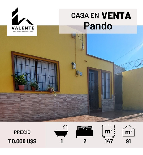 En Venta Casa De 2 Dormitorios En Pando, Muy Cerca Del Centro.+ Apartamento Casi Pronto