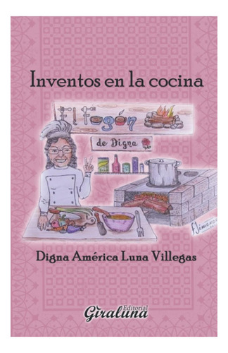 Libro: Inventos En La Cocina (spanish Edition)