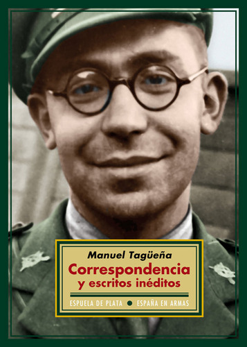 Correspondencia Y Escritos Ineditos - Tagueña Lacorte,manuel