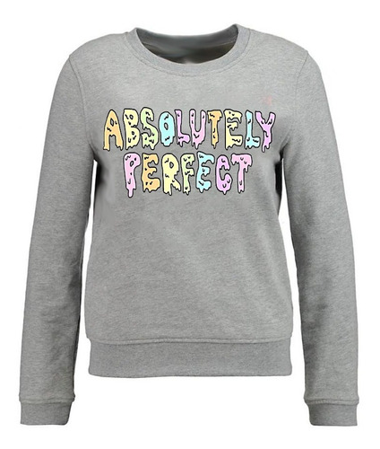 Sudadera Sweater Chica Absolutamente Perfecta Envio + Reglo