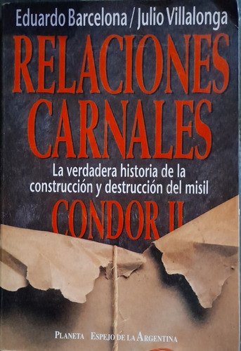 Relaciones Carnales Condor Ii Eduardo Barcelona A49