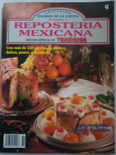 Recetario Vanidades Repostería Mexicana 130 Recetas