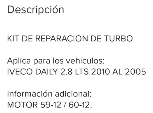 Kit De Reparación De Turbo Iveco Daily 2.8 Td 