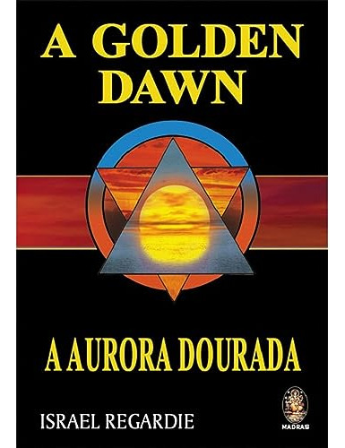 Libro Golden Dawn De Israel Regardie Madras Editora