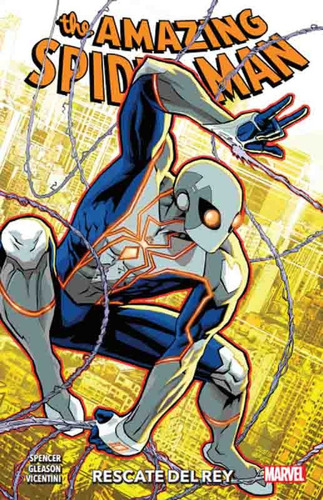 The Amazing Spider-man 12 Rescate Del Rey - Spencer - Panini