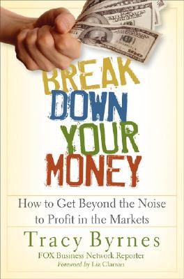 Libro Break Down Your Money: How To Get Beyond The Noise ...