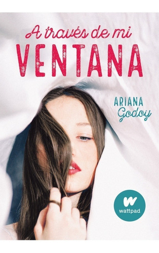 A Traves De Mi Ventana - Ariana Godoy