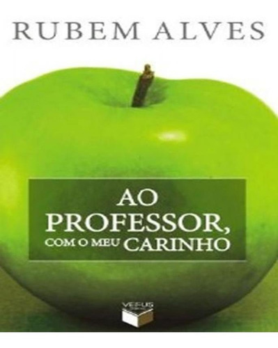 Ao Professor, Com O Meu Carinho