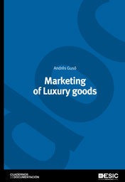 Marketing Of Luxury Goods - Guso Sierra, Andres