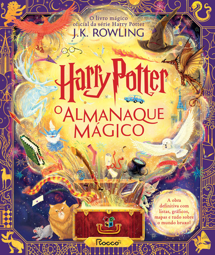 Harry Potter: o almanaque mágico, de Rowling, J. K.. Editorial Rocco, tapa dura en português