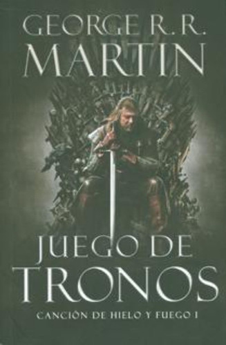 Juego De Tronos / George R.r. Martín