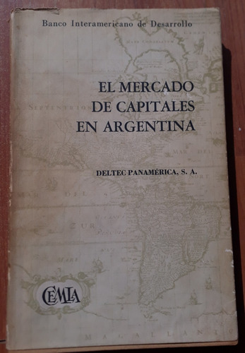 El Mercado De Capitales En Argentina 1968 Banco I Desarrollo