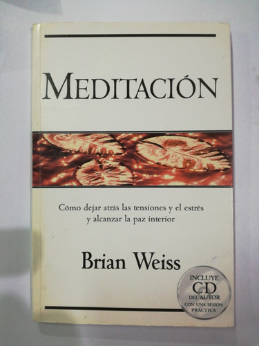 Meditacion Brian Weiss