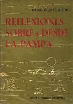Reflexiones Sobre Y Desde La Pampa