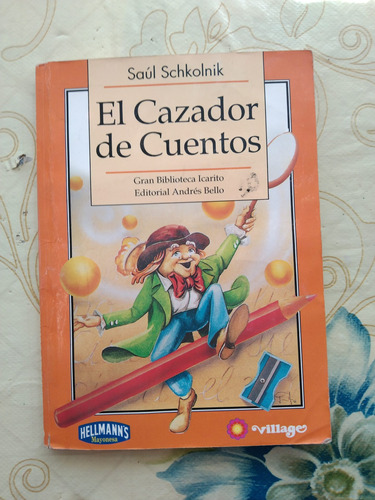 El Cazador De Cuentos. Libro Usado