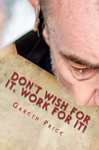 Libro: Donøt Wish For It, Work For It! (team Avago