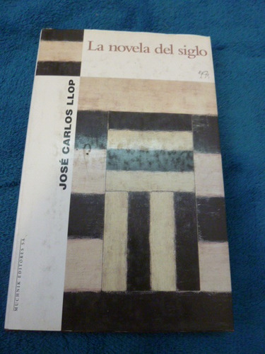 La Novela Del Siglo Llop Jose Carlos