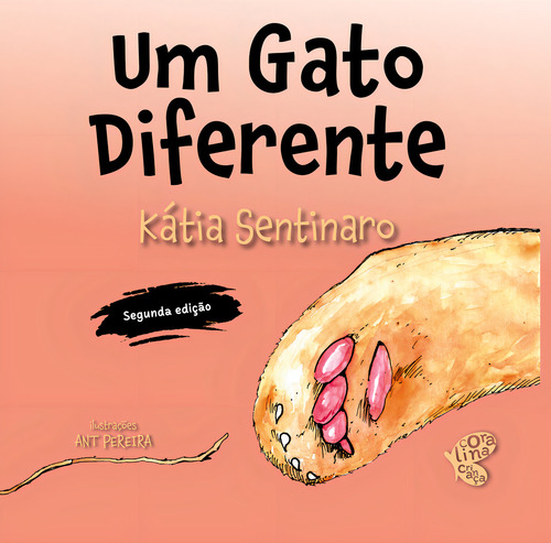 Um Gato Diferente, De Katia Sentinaro. Editorial Próprio Autor, Capa Mole, Edição 2 Em Português, 2024