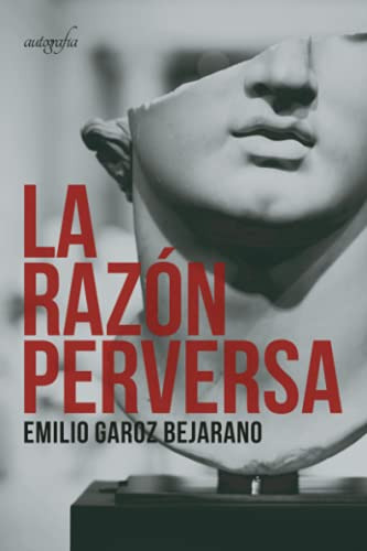 La Razon Perversa