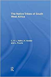 The Native Tribes Of South West Africa