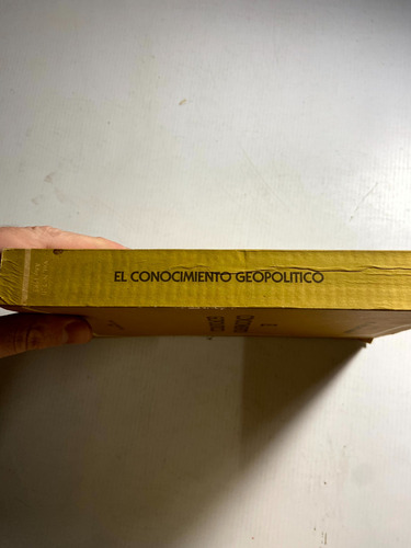 El Conocimiento Geopolítico - Jose Felipe Marini - B2 (Usado)