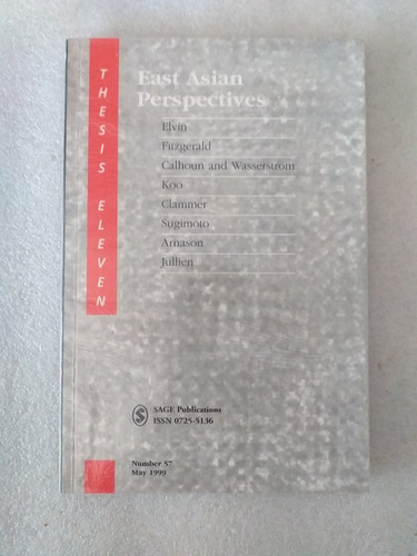 Thesis Eleven N° 57 (may 1999)  East Asian Perspectives