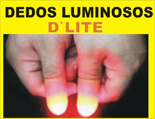 Trucos De Magia Dedos Luminosos Par D Lite Luz En Las Manos