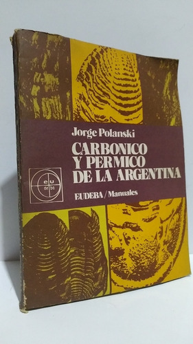 Carbonico Permico Argentina Polanski Geologia Eudeba