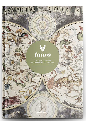 Zodiaco - Tauro. 60 Lemas De Tauro En Diferentes Tipografias
