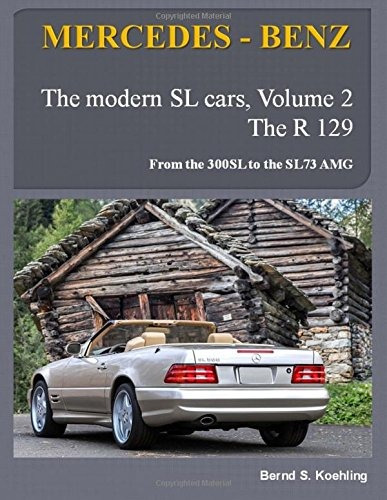 Mercedesbenz, The Modern Sl Cars, The R129 From The 300sl To