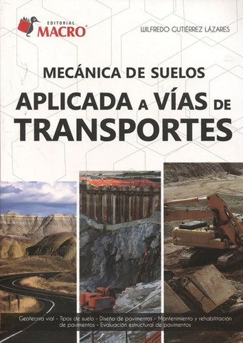 Libro: Mecánica De Suelos Aplicada A Vías De Transportes