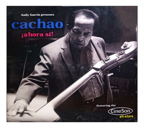 Cachao - Ahora Sí