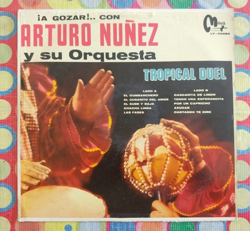 Arturo Núñez Lp Tropical Duel W