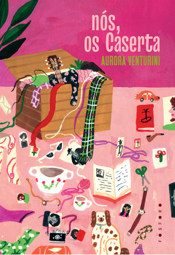 Nós, Os Caserta, De Aurora Venturini. Fósforo Editora, Capa Mole Em Português