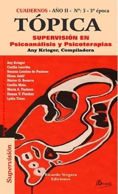 Topica 5 (supervision En Psicoanalisis Y Psicoterapias).cuad