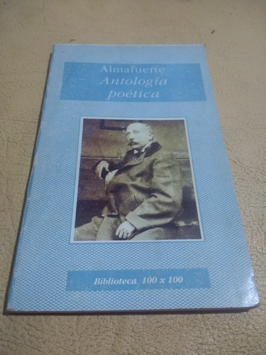 Antología Poética Almafuerte Crónica 1995
