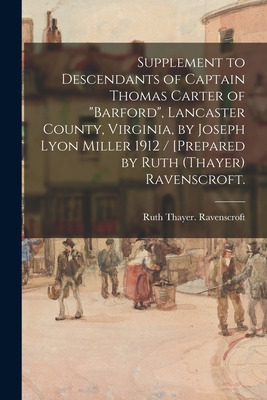 Libro Supplement To Descendants Of Captain Thomas Carter ...