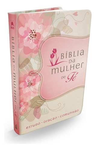Bíblia Da Mulher De Fé, Nvi, Couro Soft, Flores