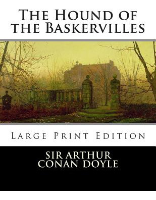Libro The Hound Of The Baskervilles: Large Print - Doyle,...