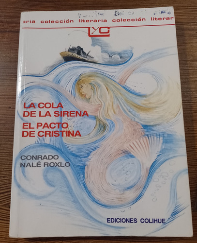 La Cola De La Sirena Libro Usado (Usado)