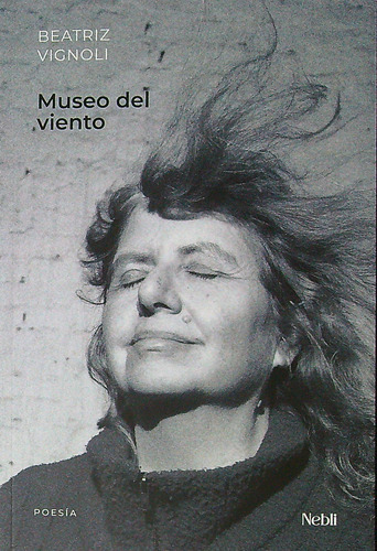 Museo Del Viento - Beatriz Vignoli 