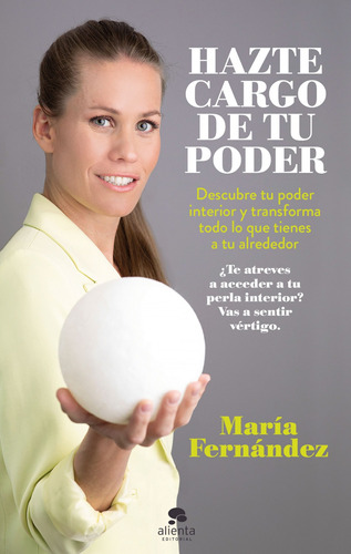 Hazte Cargo De Tu Poder - Fernández, María