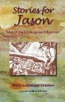 Libro Stories For Jason : Tales Of The Underground Railro...