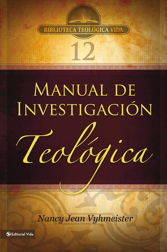 Manual De Investigacion Teolológica Vida Nancy J Vyhmeister