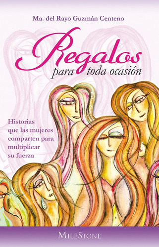 Regalos para toda ocasión, de Guzmán Centeno, María Del Rayo. Editorial Selector, tapa blanda en español, 2012
