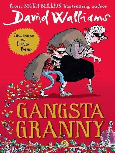 Gangsta Granny, De Walliams, David. Editora Harper Collins Uk, Capa Mole Em Inglês