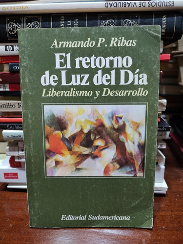 El Retorno De Luz Del Día - Armando Ribas