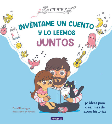 Inventame Un Cuento Y Lo Leemos Juntos - Dominguez, David/or