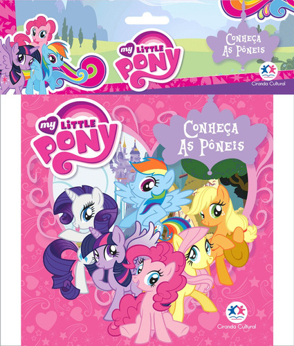 My Little Pony - Conheça as pôneis, de Cultural, Ciranda. Ciranda Cultural Editora E Distribuidora Ltda., capa mole em português, 2016