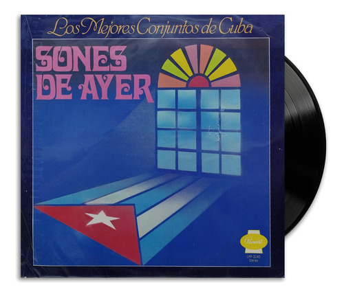 Los Mejores Conjuntos De Cuba - Sones De Ayer - Lp